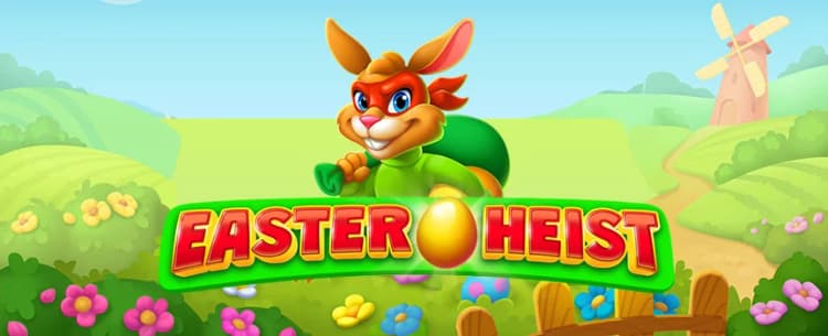 Easter Heist 