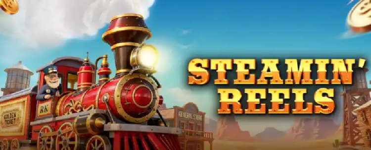 Steaming Reels