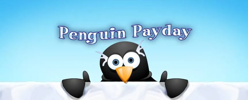 Play Penguin Payday at Joe Fortune Australia